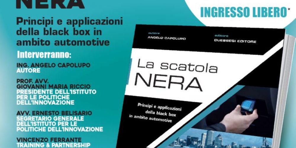 Scatola nera, privacy e aspetti giuridici – Presentazione Libro 19 Maggio studio E-Lex a Roma